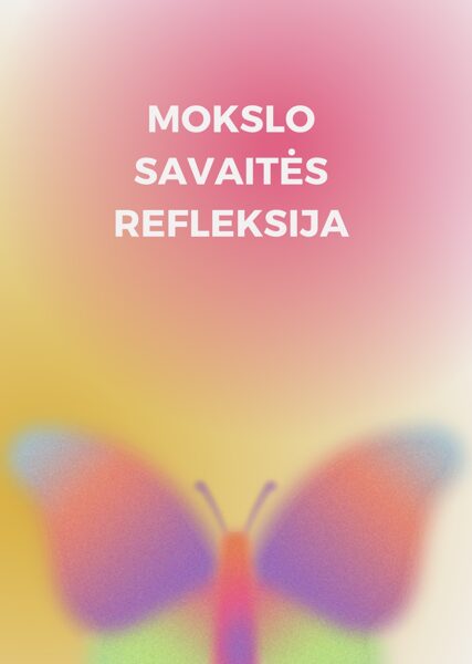 MOKSLO SAVAITĖS REFLEKSIJA pdf